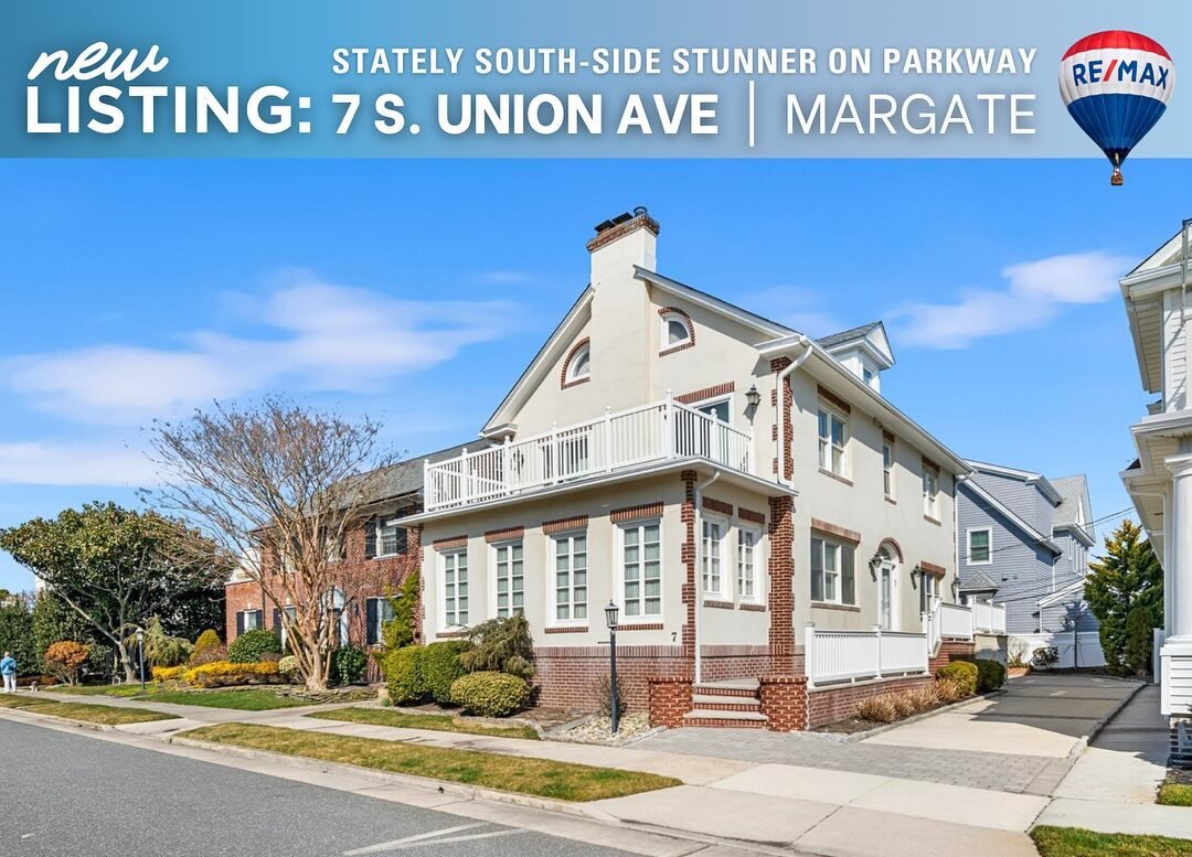 NEW LISTING: South-side stunner, situated in Margate&rsquo;s highly sought-after Parkway section.✨

&mdash; 7 S. Union Ave. |  Margate 🏡
&mdash; 5 🛌 |  3.5 🛁 |  Offered at $2,250,000
&mdash; Presented by Barbara &lsquo;Bobbi&rsquo; Lipson 👩&zwj;?