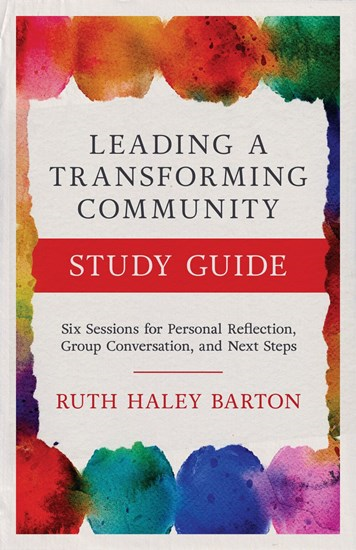 Leading a Transforming Community Study Guide
