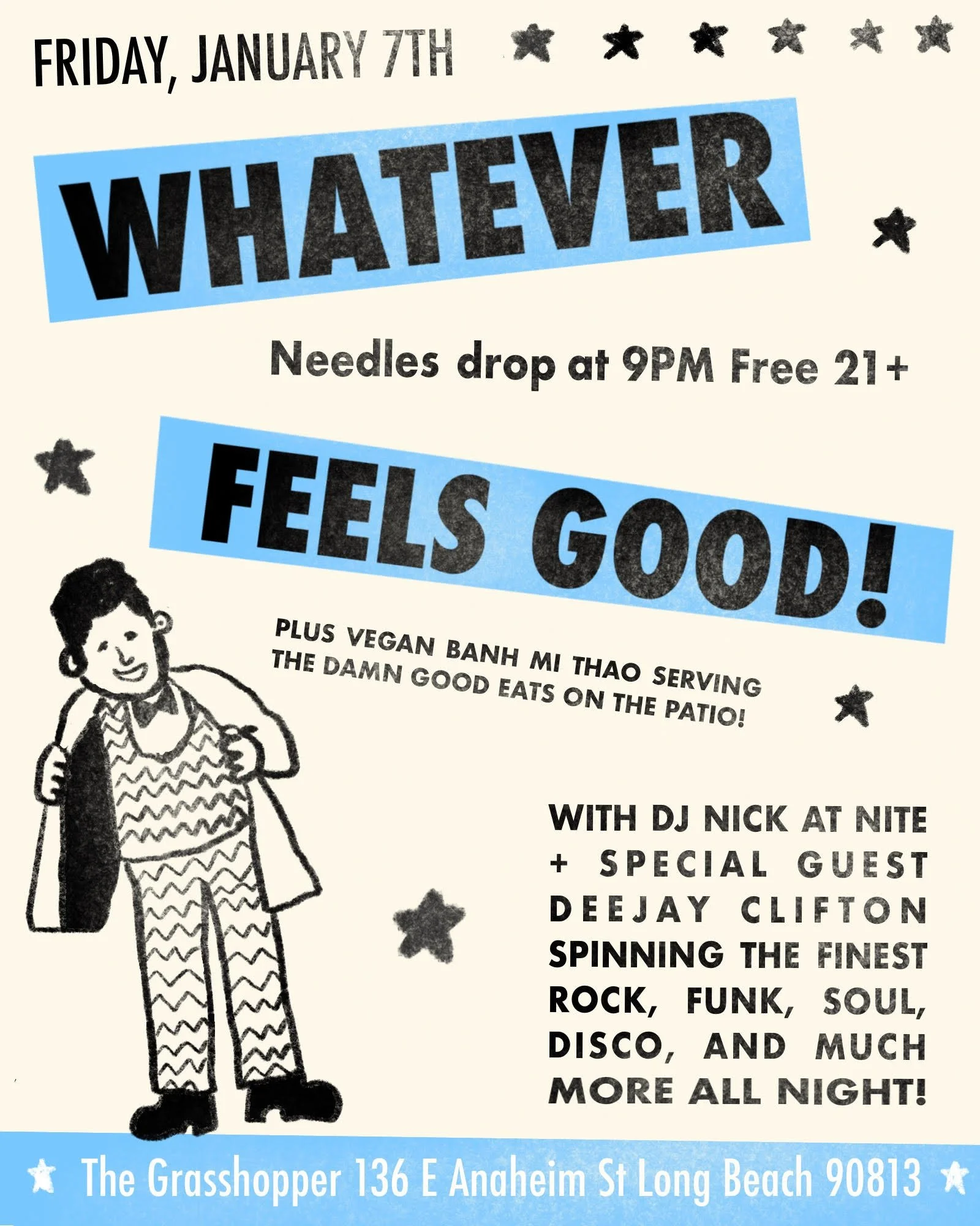 Whatever Feels Good