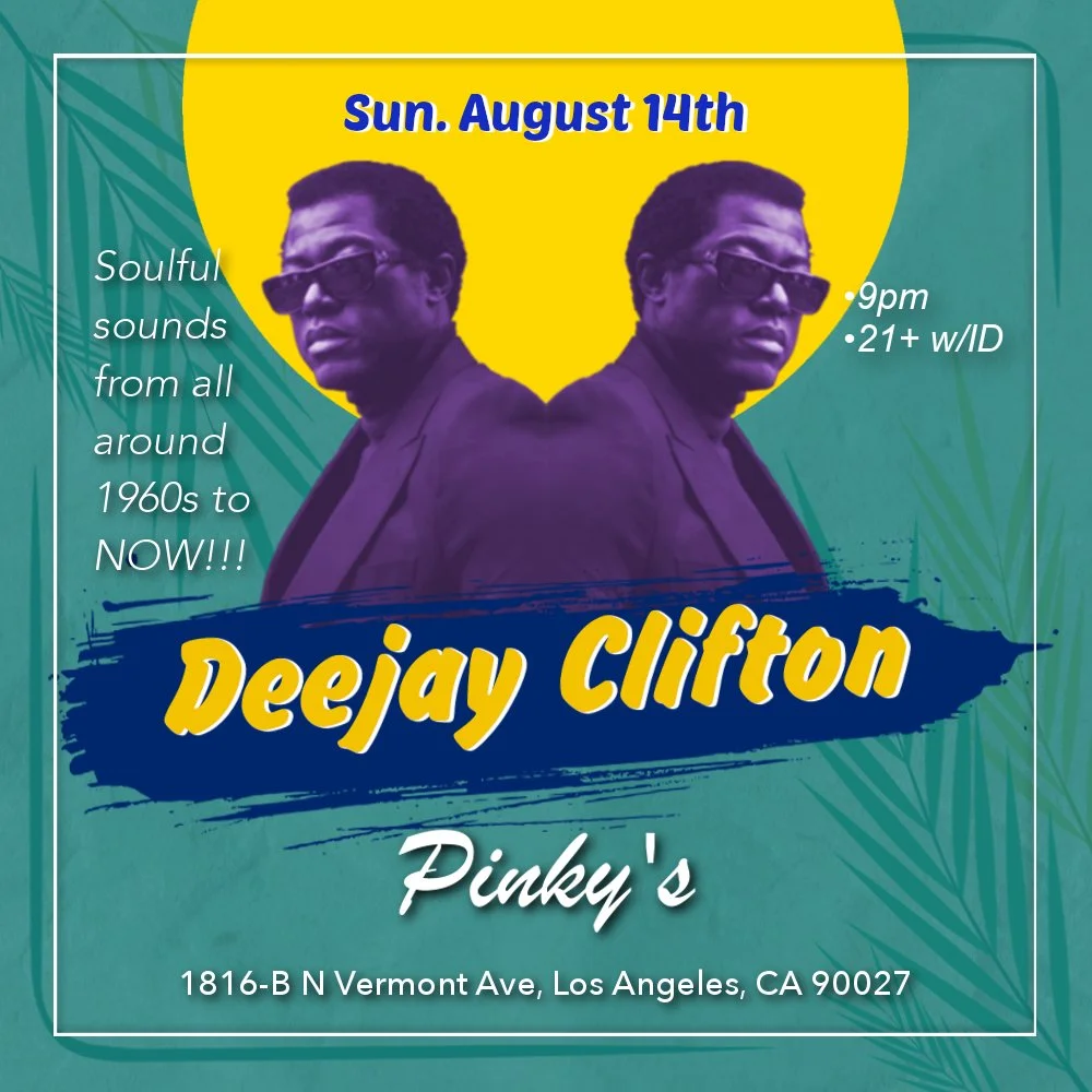 Deejay Clifton at Pinky's Los Feliz