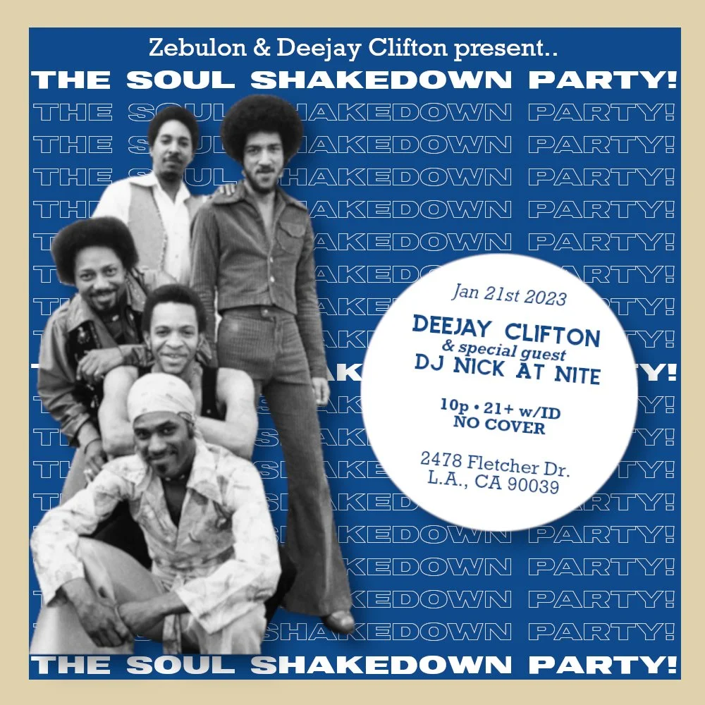 The Soul Shakedown Party w/ Deejay Clifton and special guest DJ Nick At Nite