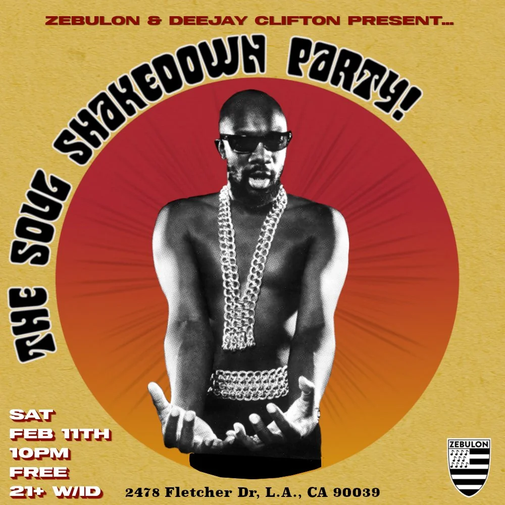Zebulon & Deejay Clifton present...THE SOUL SHAKEDOWN PARTY!!!