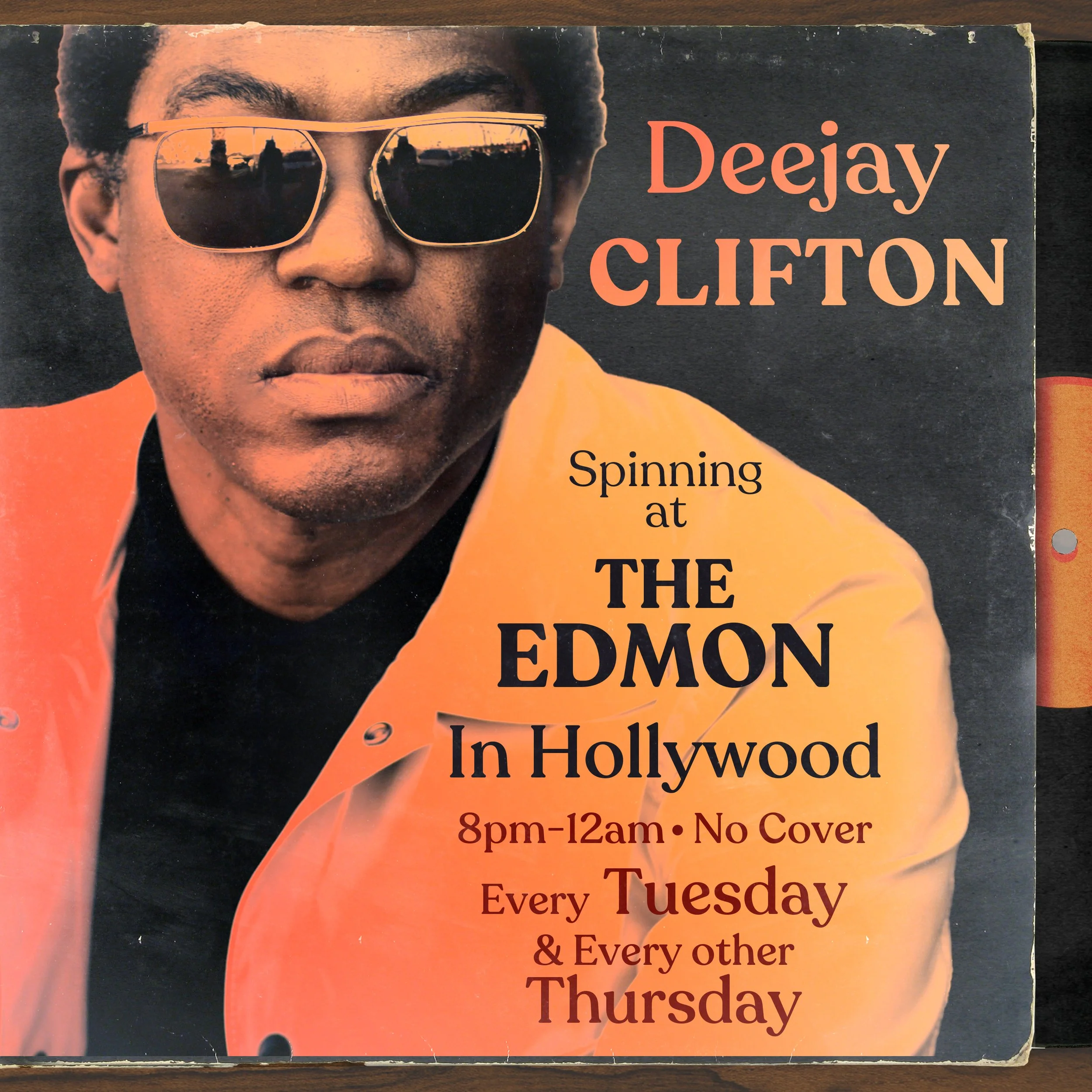 Tuesdays and every other Thursday at The Edmon w/ Deejay Clifton