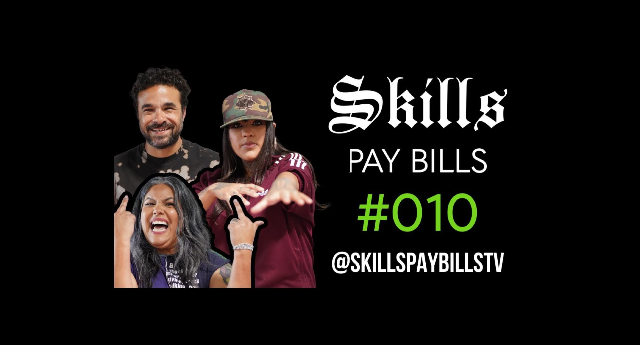 SKILLS PAY BILLS TV: Episode 10 