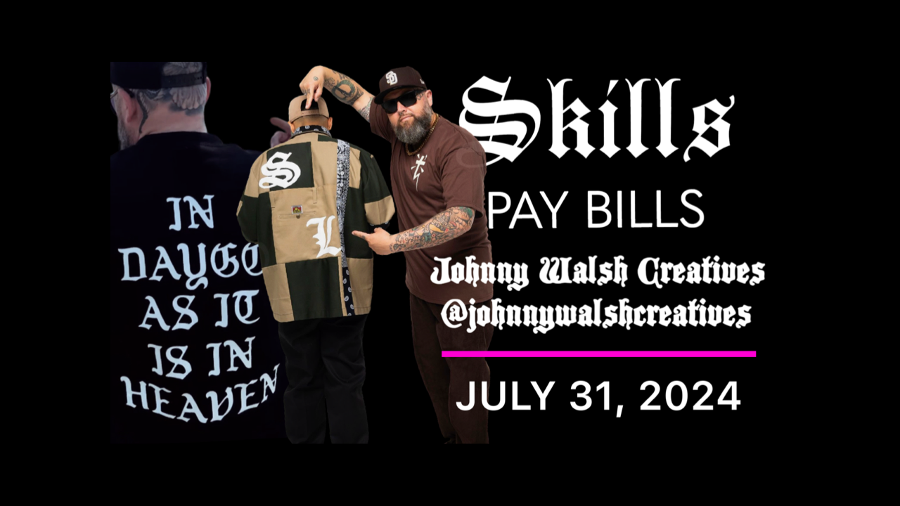 Skills Pay Bills #102 - Johnny Walsh @johnnywalshcreatives (July 2024)