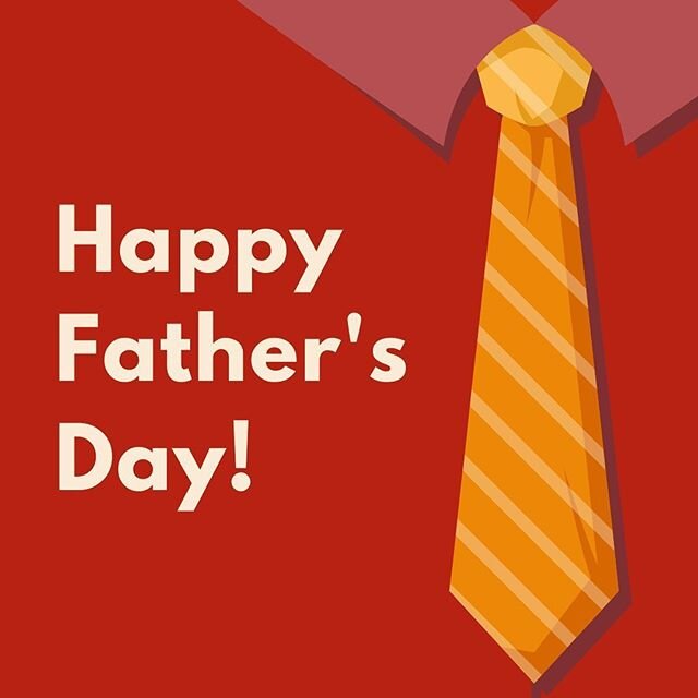 Happy Father&rsquo;s Day!