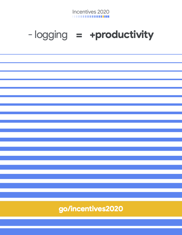 Incentives_LessLogging=MoreProductivity.png