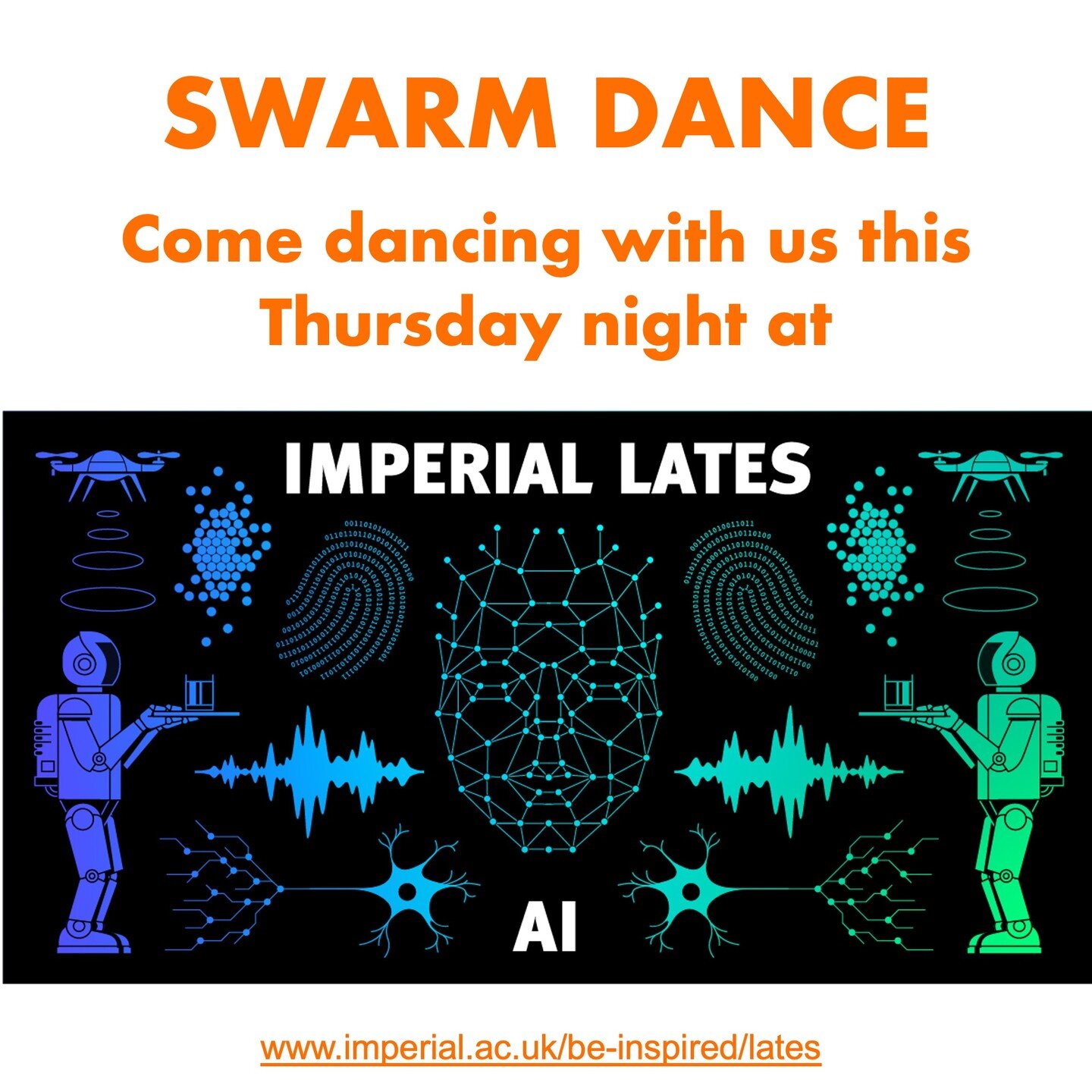 Come dance with us at #ImperialLates &ndash; an evening of discovery hosted by @imperialcollege on 14 March.

Discover the power of the swarm - where individuals following simple rules create new phenomena. 

With: @nyabardouille, @yanaelledanse, @th