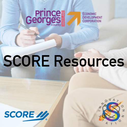  FREE Resources Available to Entrepreneurs and Small Businesses Through SCORE