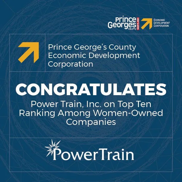 Prince George's County Economic Development Corporation Congratulates Power Train, Inc. on Top Ten Ranking Among Women-Owned Companies