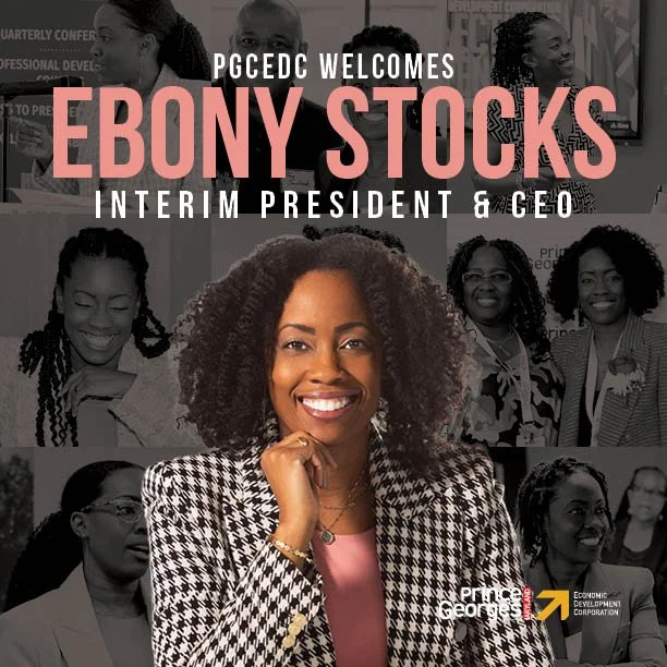 FOR IMMEDIATE RELEASE **Ebony Stocks Named Interim President &amp; CEO of ﻿Prince George's County Economic Development Corporation** 
