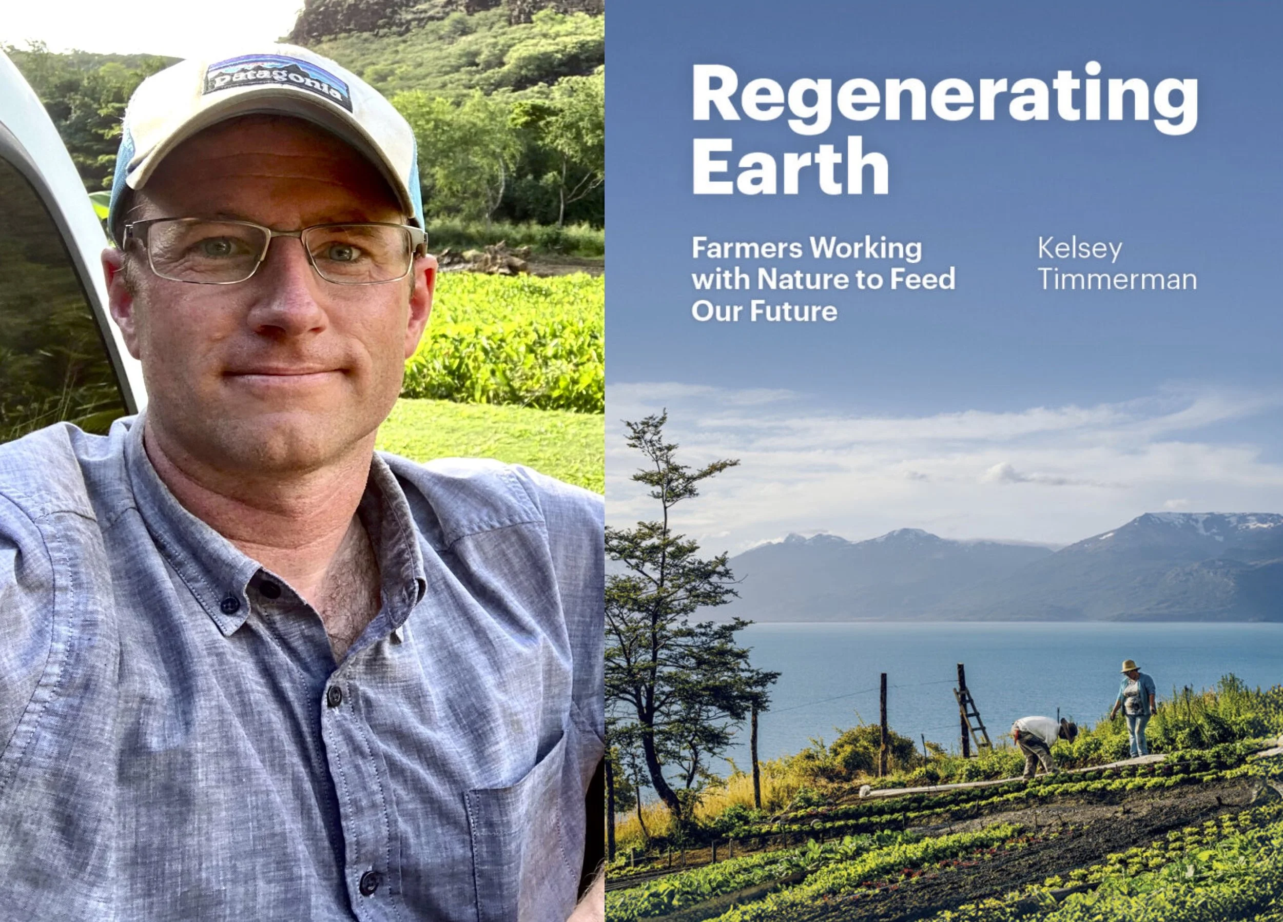 Episode 162: Kelsey Timmerman - Regenerating Earth