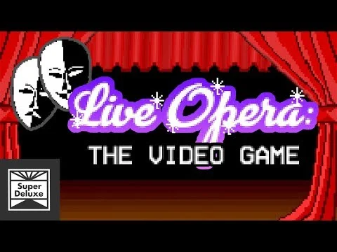 Live Opera: The Video Game