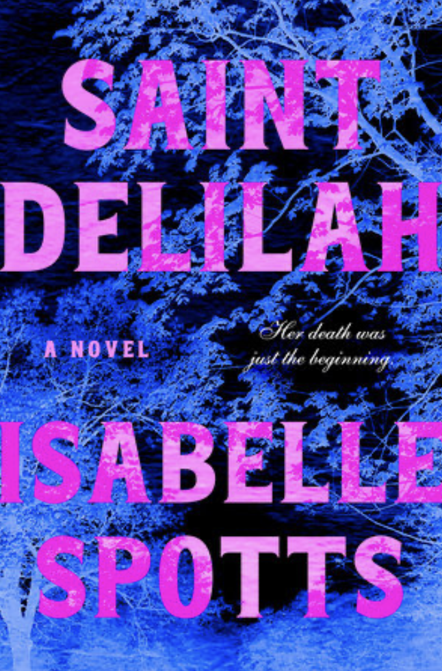 Saint Delilah: Interview with author Isabelle Spots