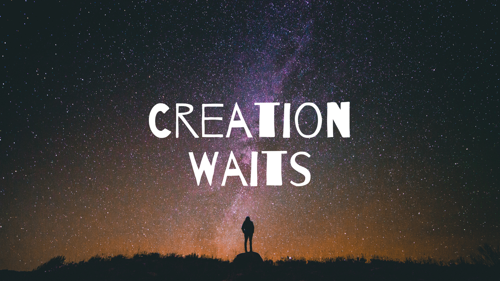 Creation Waits....png