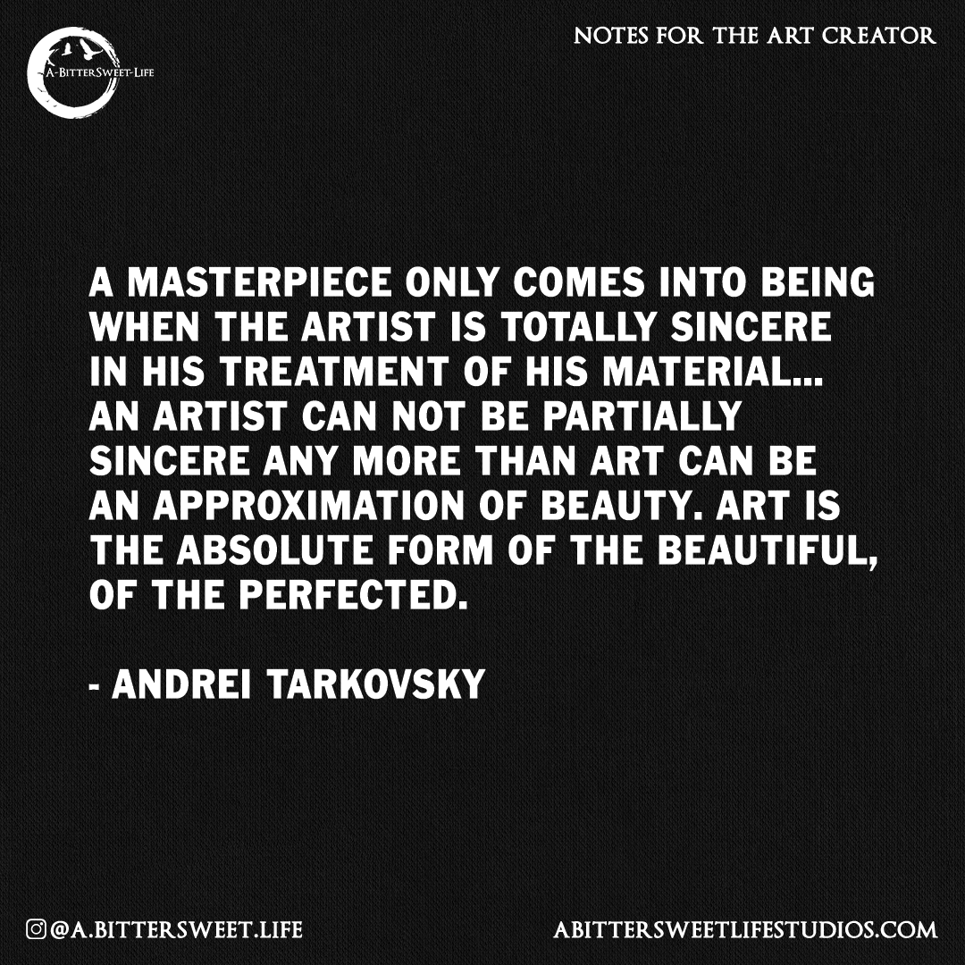 Andrei Tarkovsky A-BitterSweet-Life Notes For The Art Creator 2.png
