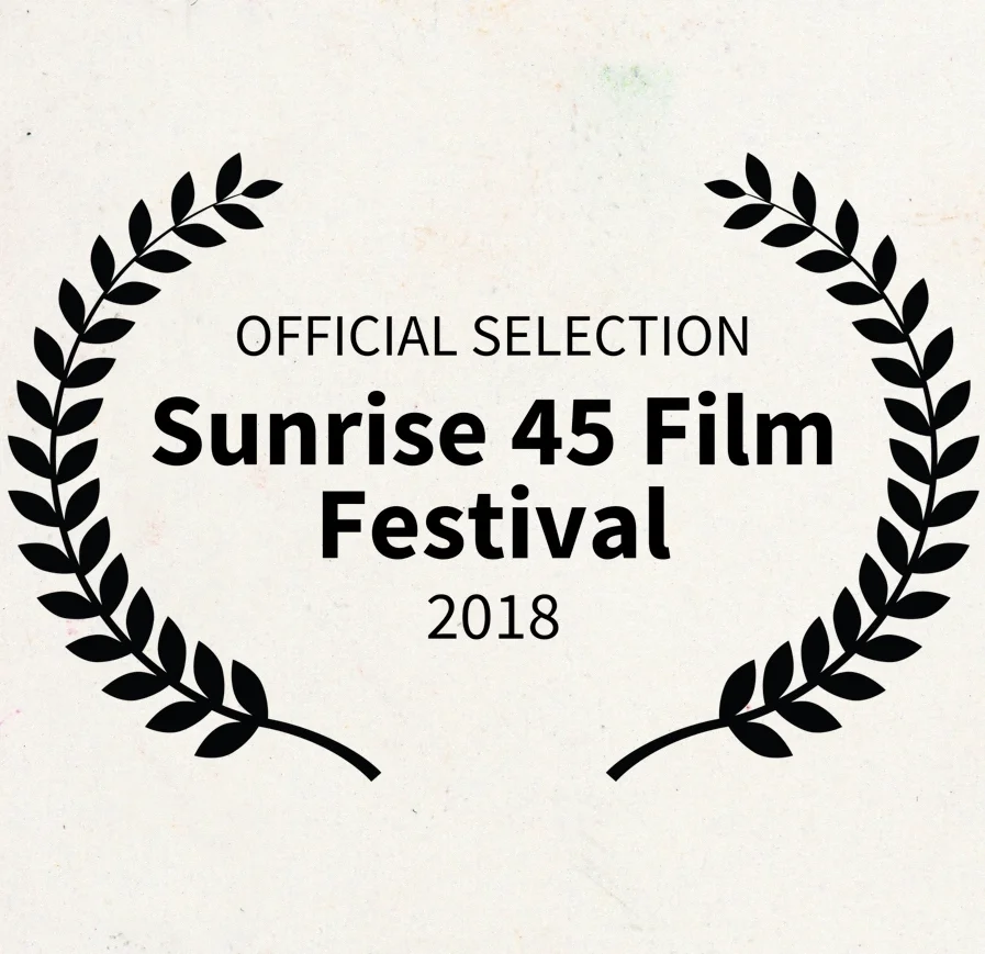 2018 SUNRISE 45 FILM FESTIVAL - OFFICIAL SELECTION