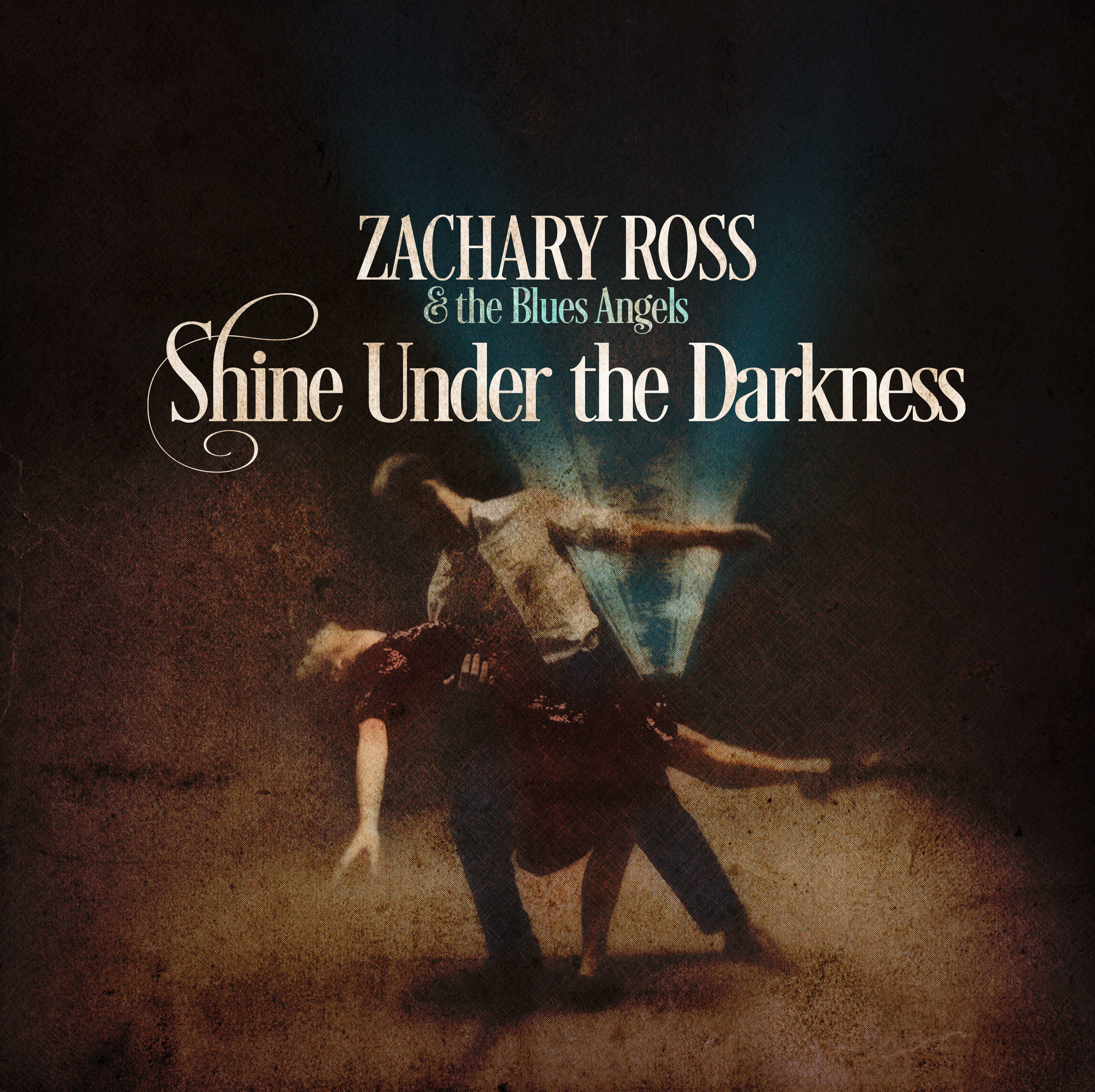 Zachary Ross - "Shine Under the Darkness"