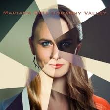 Mariana Bell - "Uncanny Valley"