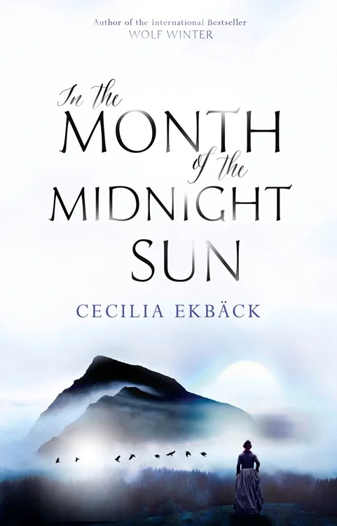 [REVIEW] In the Month of the Midnight Sun by Cecilia Ekbäck
