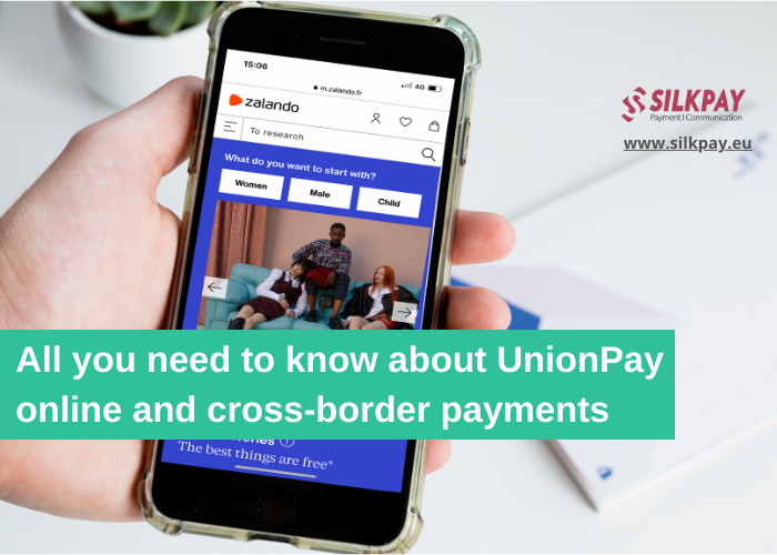 All you need to know about UnionPay online and cross border payments