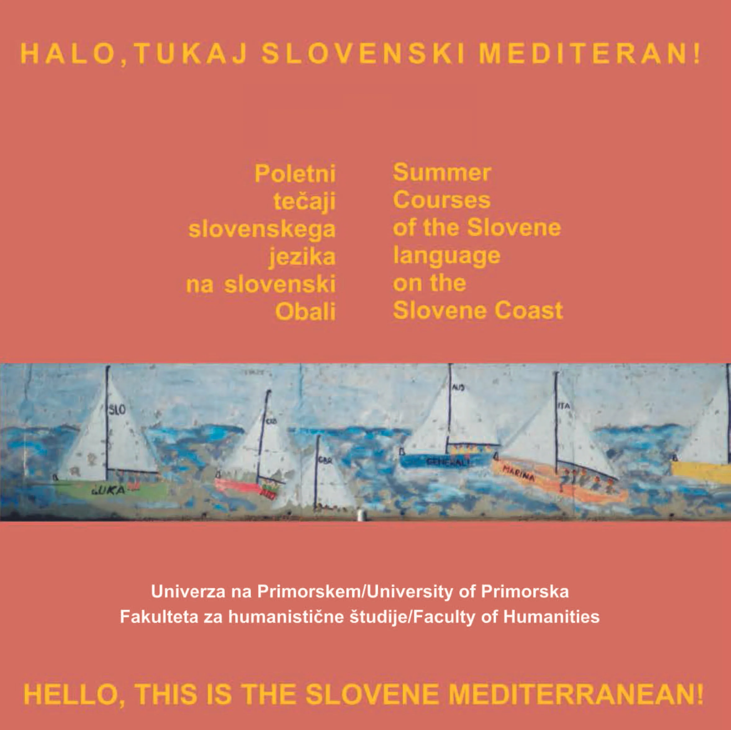 Poletni tečaji slovenskega jezika na slovenski Obali HALO, TUKAJ SLOVENSKI MEDITERAN!