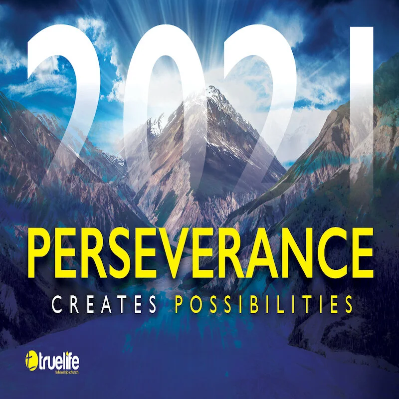 Perseverance Creates Possibilities