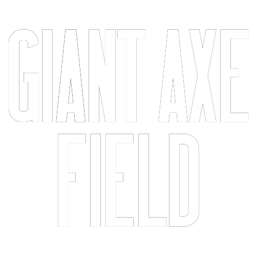 GIANT AXE FIELD