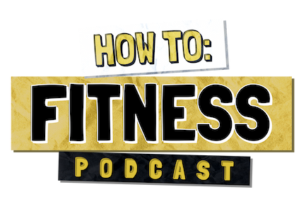 How to: Fitness Pocast
