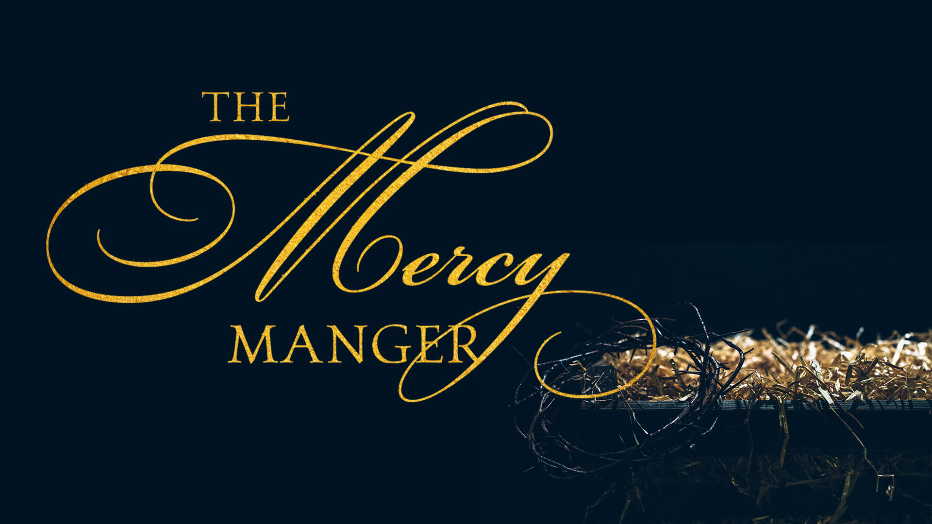 The Mercy Manger — Trinity Church