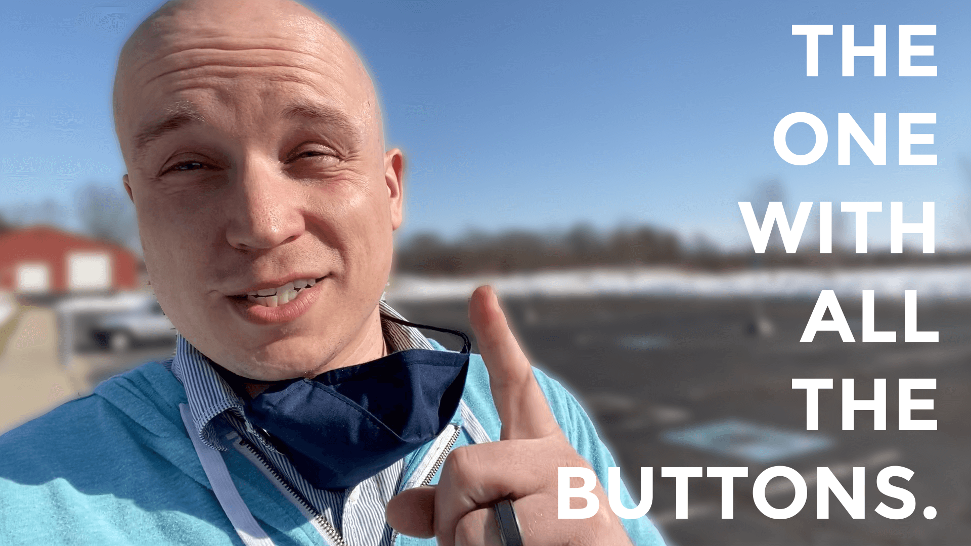 The One With All The Buttons...