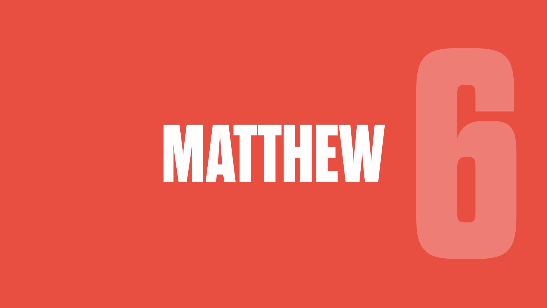 Matthew 6