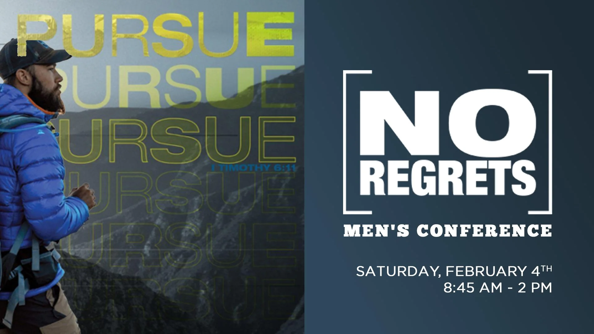 No Regrets — Men's Conference