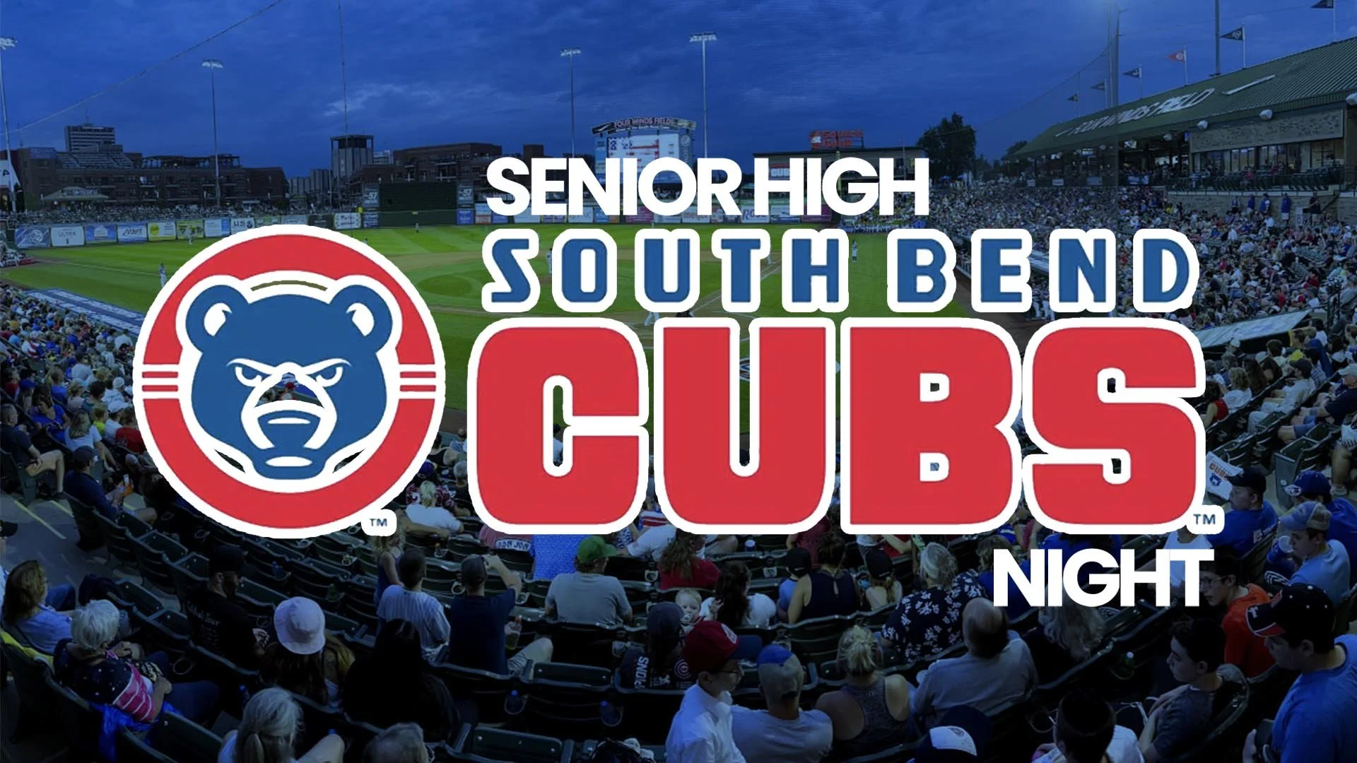 Sr High South Bend Cubs Night