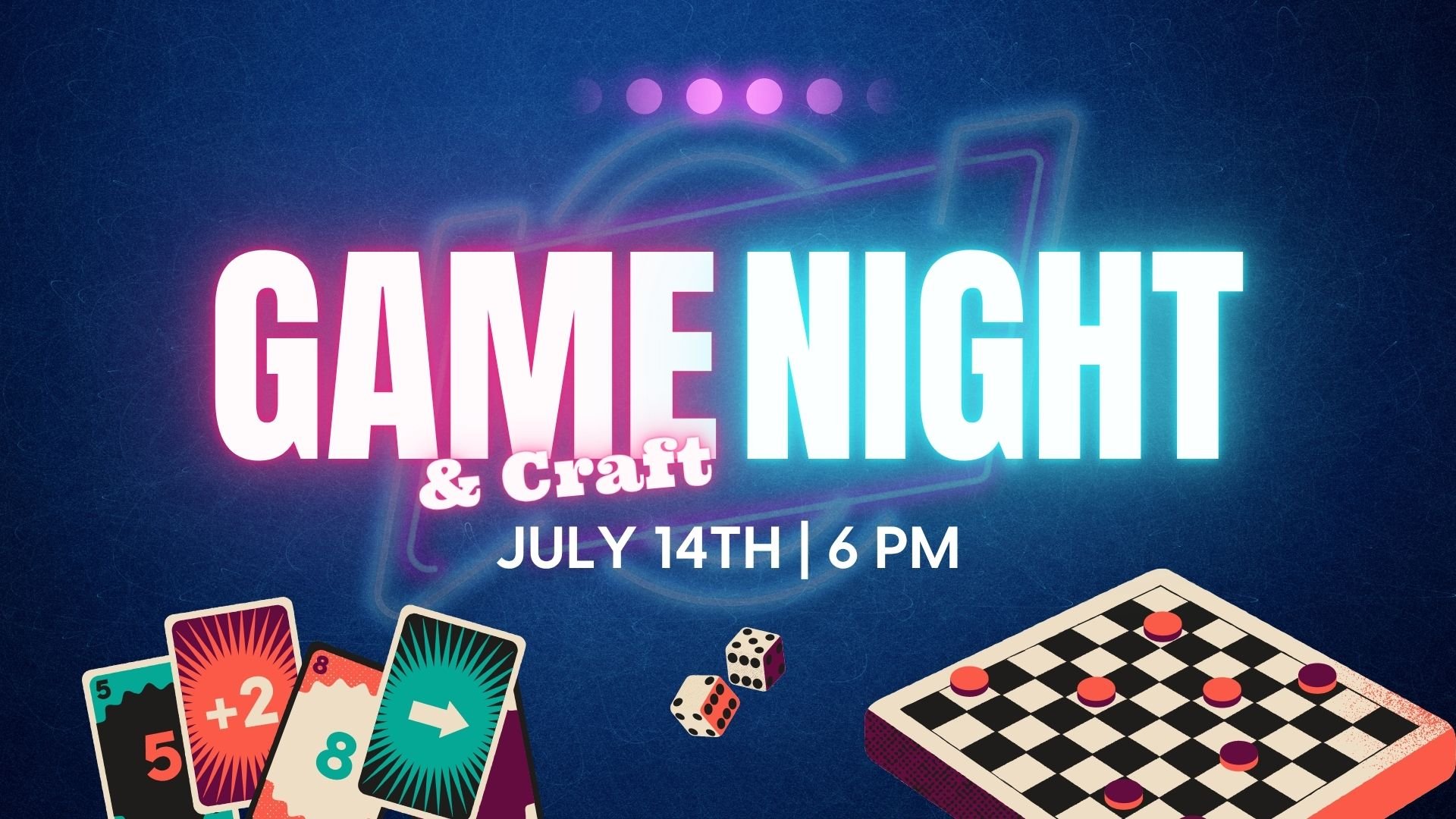 Game &amp; Craft Night