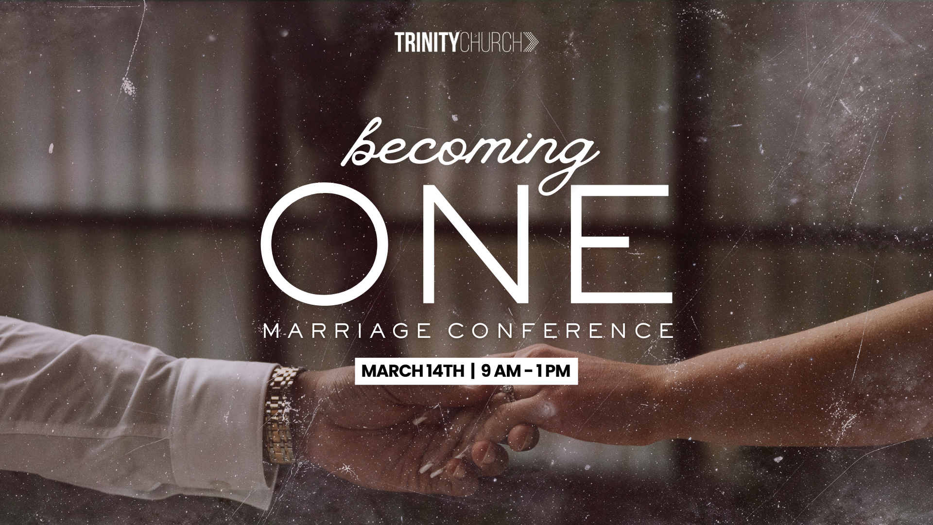 Becoming ONE Marriage Conference