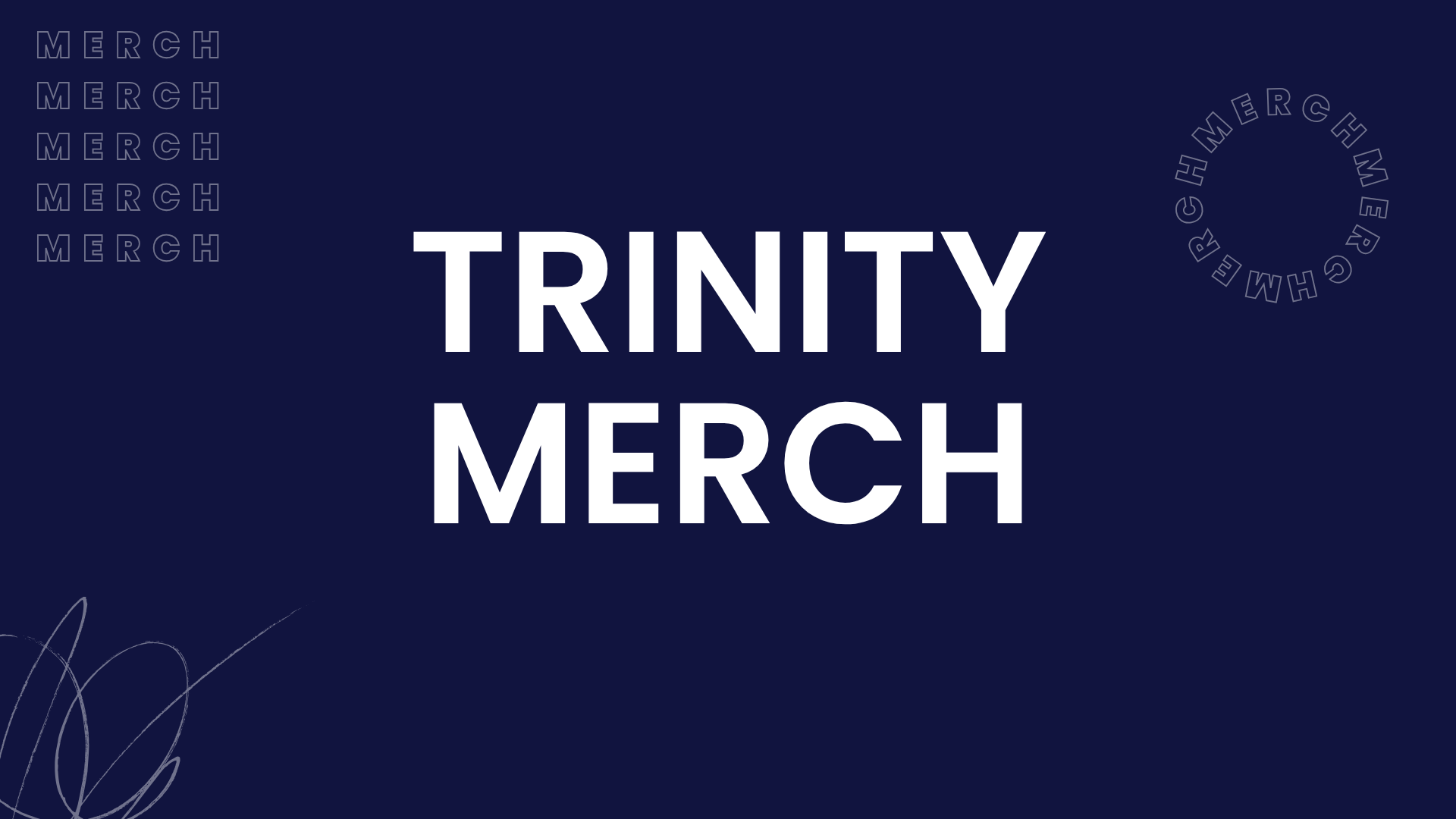 Trinity Merch