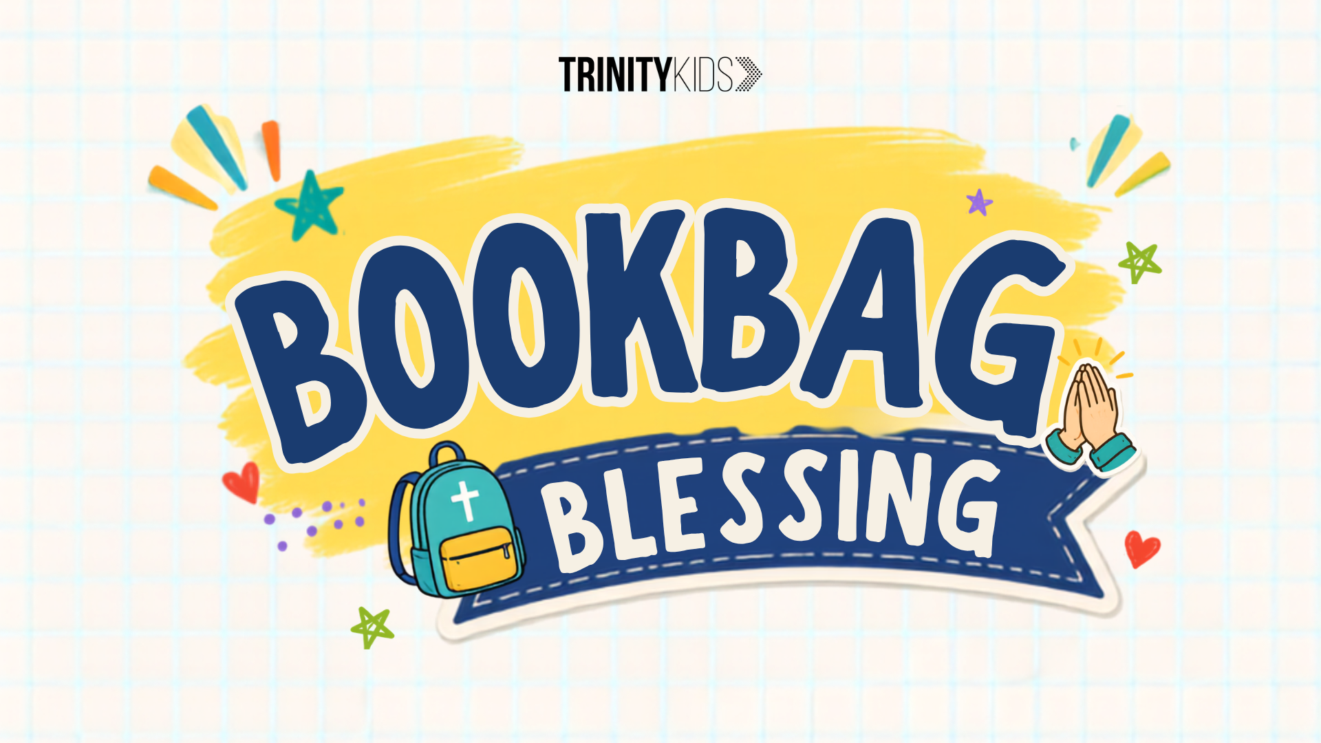 Bookbag Blessing