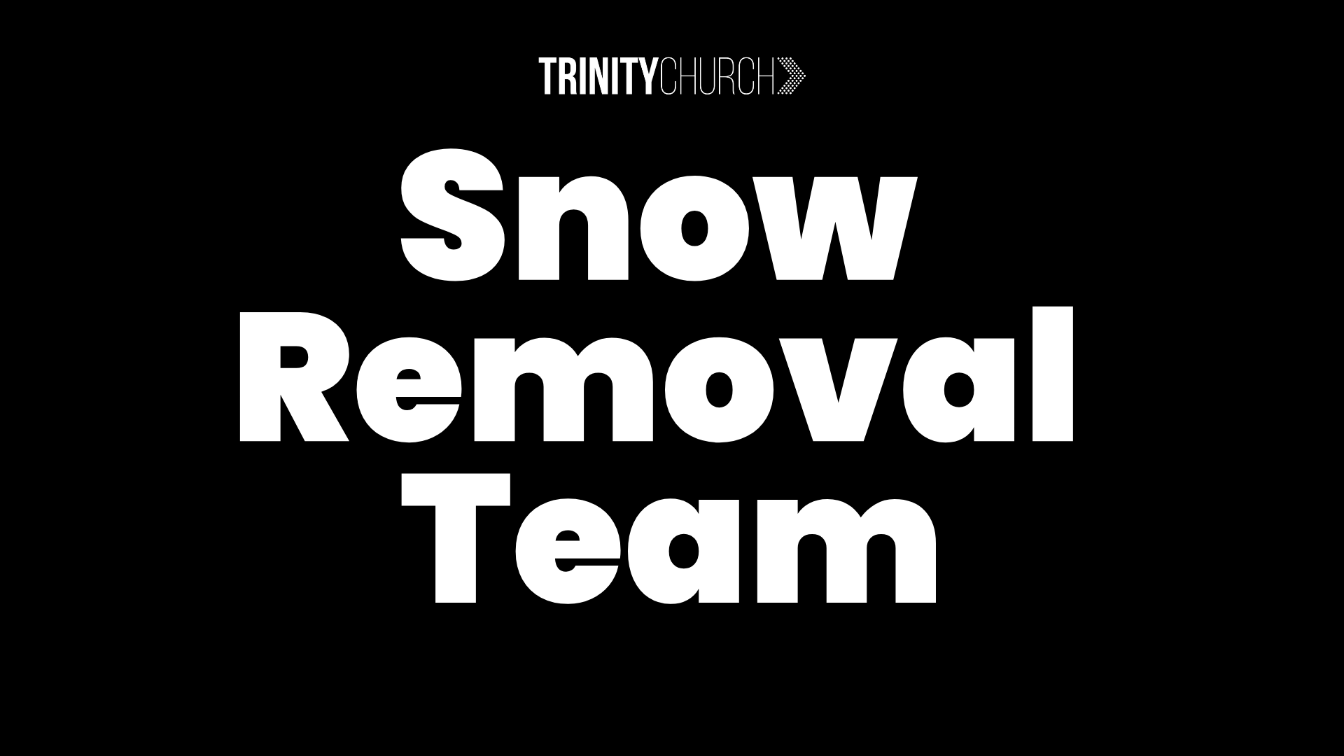 Snow Removal Team