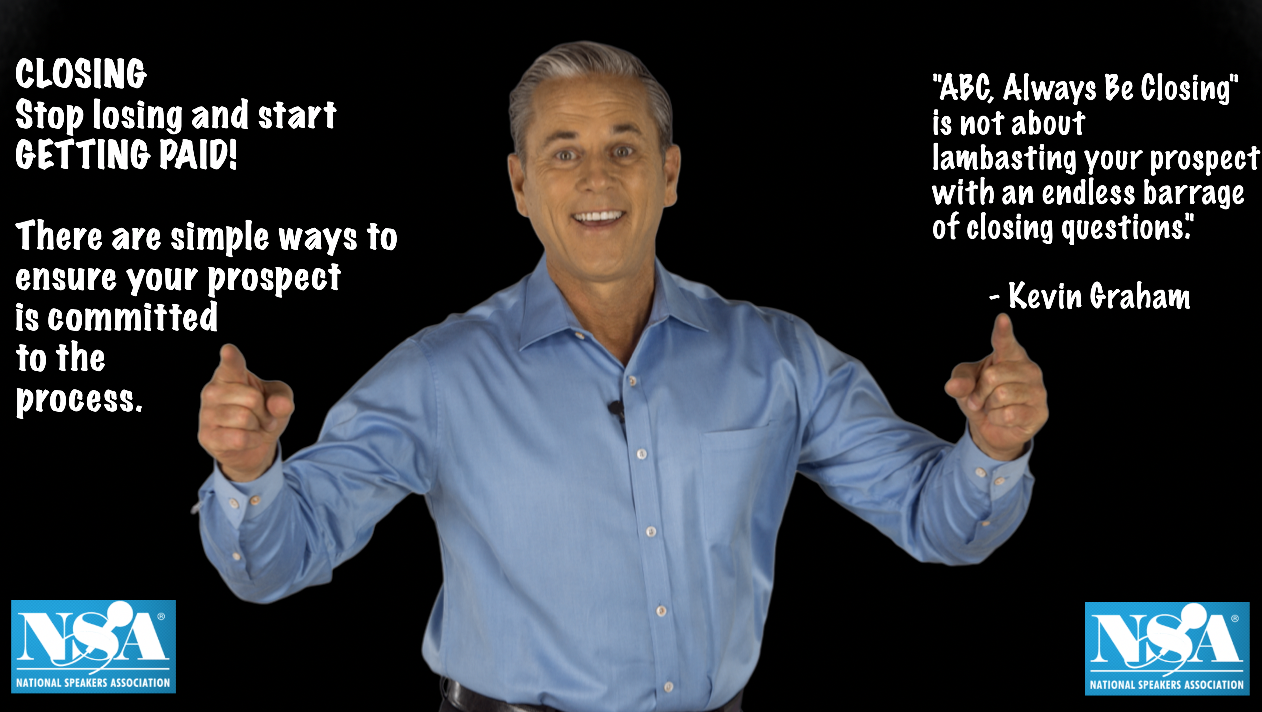 Kevin Graham Keynotes on Closing the Sale.png