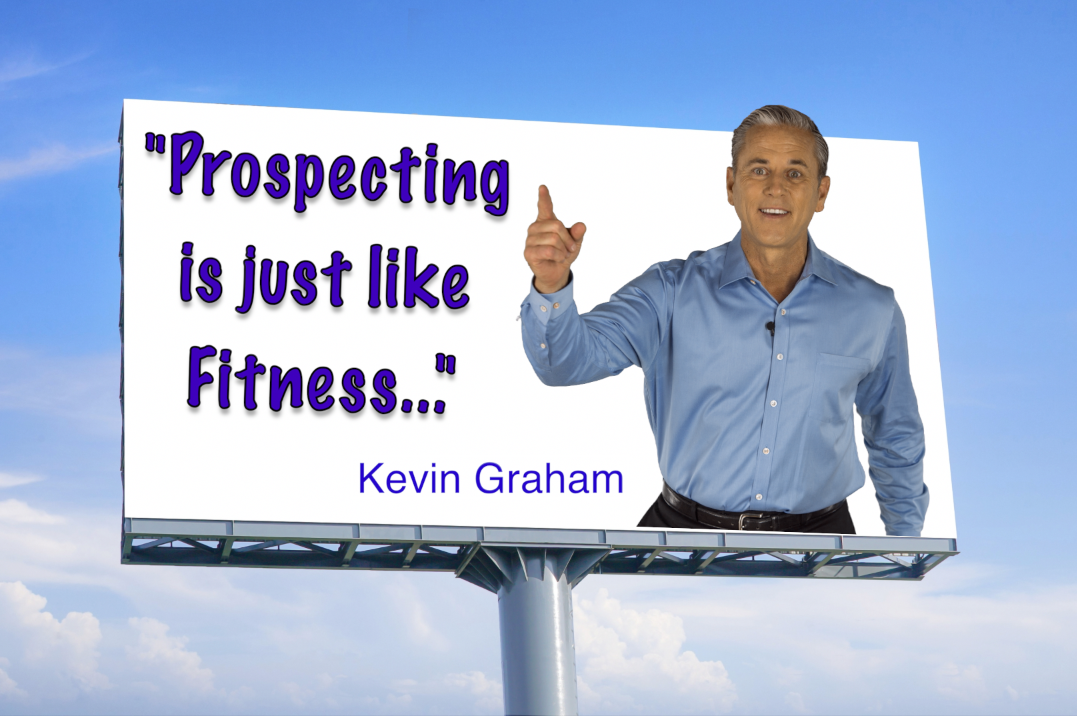 Prospecting is just like Fitness.png