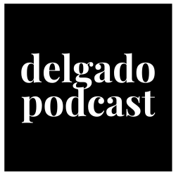 Podcast with Mike Delgado
