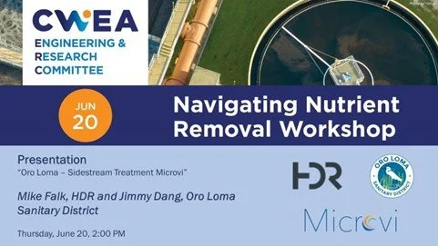 Microvi Technology Presented at Innovative Nutrient Removal Technology at CWEA Workshop