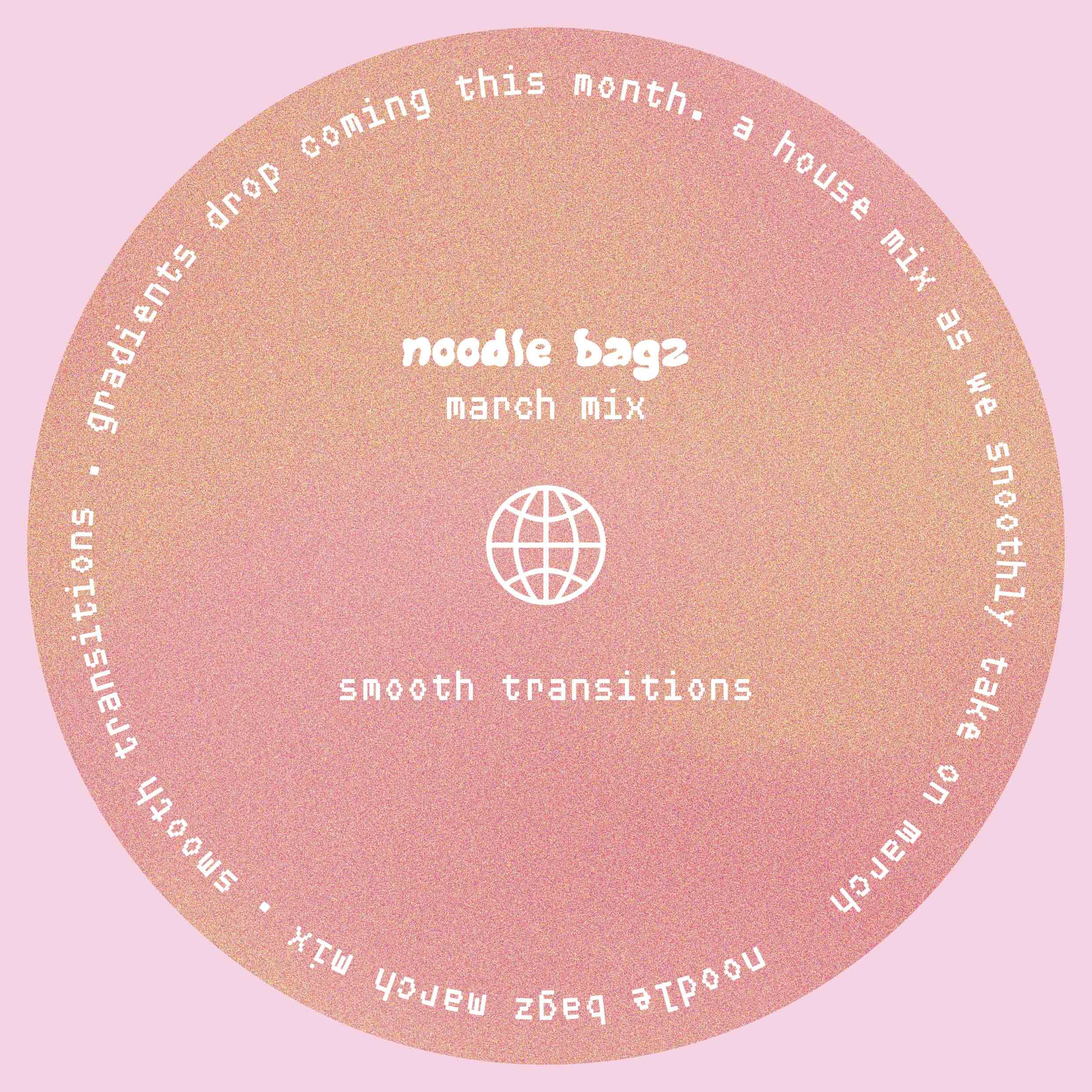 Music: Noodle Bagz March Mix