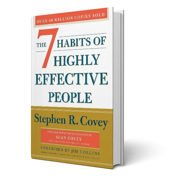 The 7 Habits of Highly Effective People