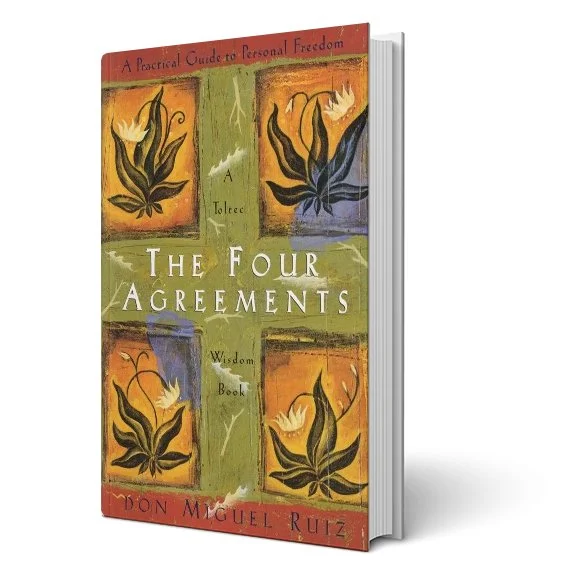 The Four Agreements: A Practical Guide to Personal Freedom