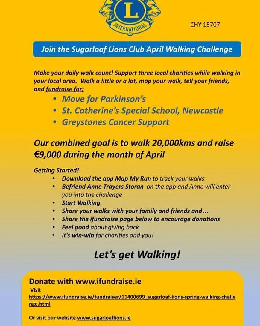 Sugarloaf Lions April Walking Challenge