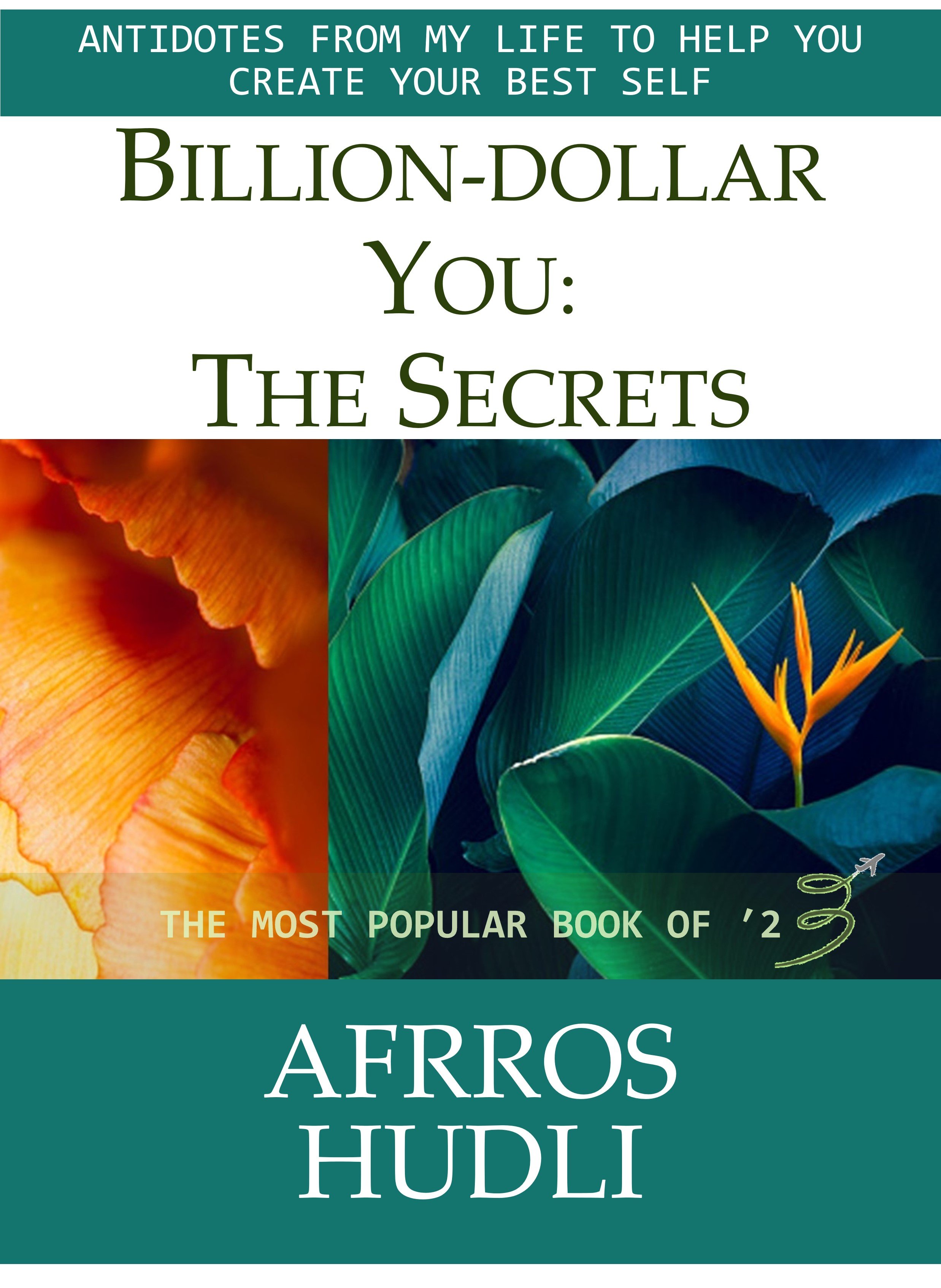 Billion-dollar You: The Secrets