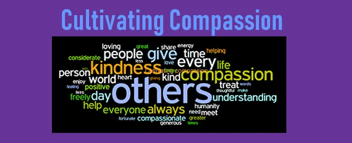Cultivating Compassion