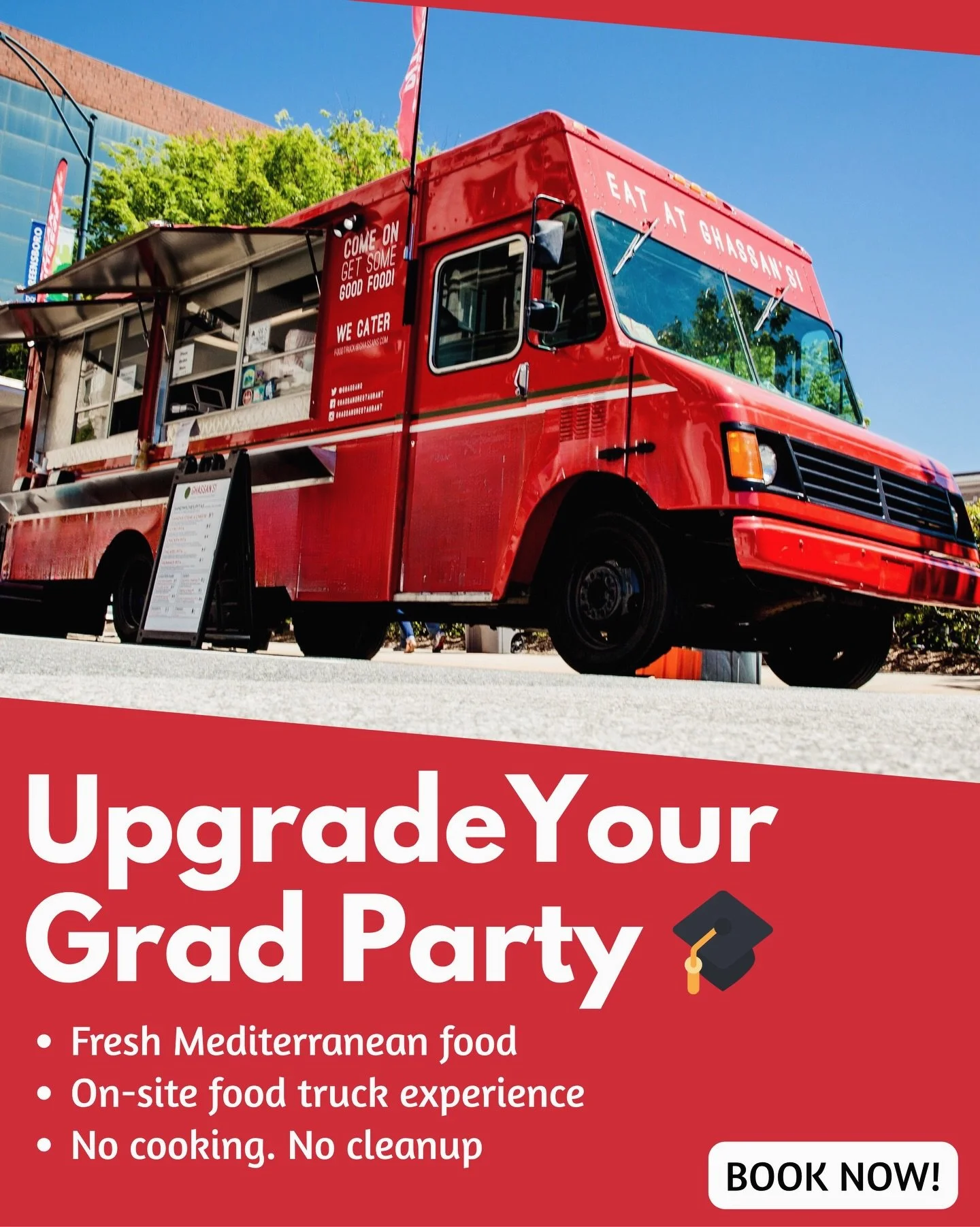 Your Grad Party Just Got an Upgrade 🎓

Pizza is expected. A Ghassan&rsquo;s food truck pulling up to your graduation party? That&rsquo;s memorable.

Perfect for:
🎉 backyard celebrations
👨&zwj;👩&zwj;👧 large family gatherings
📸 parties people act